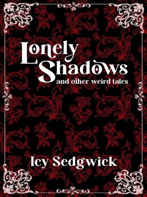 cover image of Lonely Shadows and Other Weird Tales
